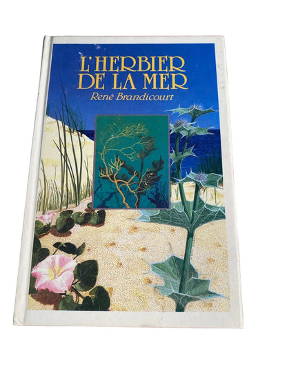 L’herbier de la mer, René Brandicourt - livre -