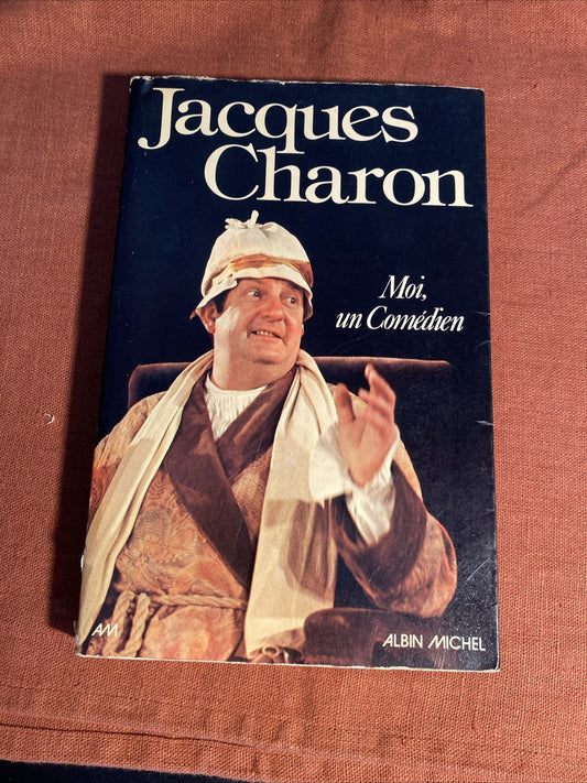 Livre biographique Moi un comédien de Jacques Charon