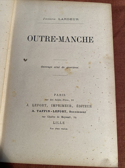 Outre-Manche, par Joseph Lardeur, orné de gravures