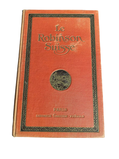 “Le Robinson suisse - Johann David Wyss - Édition Illustrée Garnier Frères - livre -