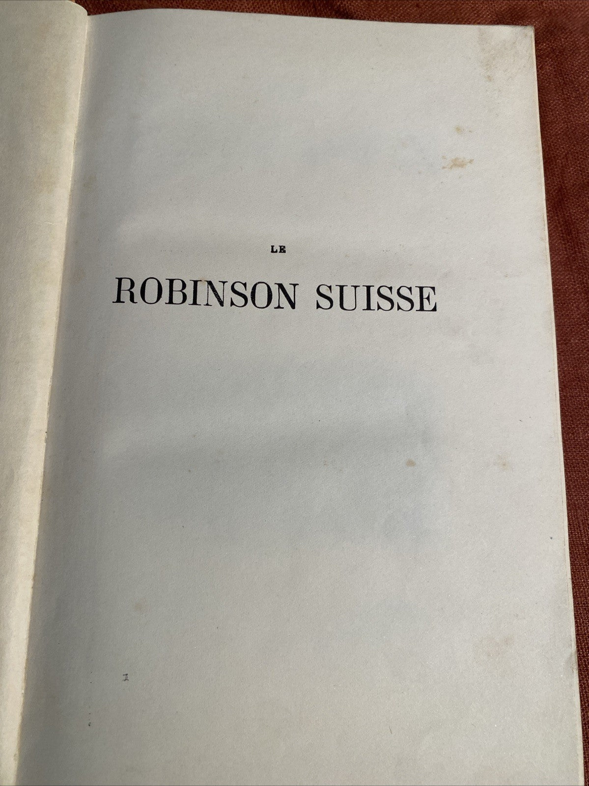 “Le Robinson suisse - Johann David Wyss - Édition Illustrée Garnier Frères - livre -
