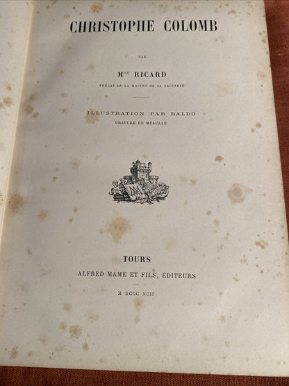 “Christophe Colomb - M. Ricard 1903 Alfred Mame Illustré Baldo & Meaulle” - livre -