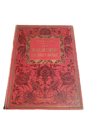 “Les Beaux Messieurs de Bois-Doré - George Sand Hachette Illustré - livre -