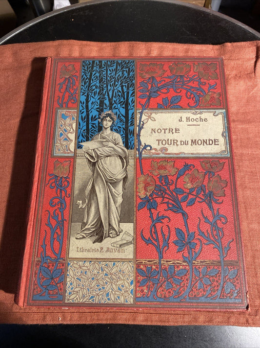 Livre Notre tour du monde - Jules Hoche - Édition Illustrée Dujoyen Reliure Déco