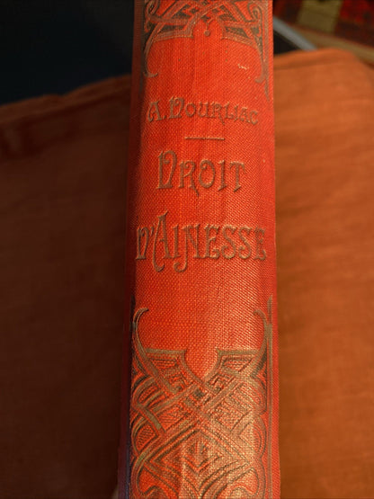 Livre Ancien « Droit D’aînesse » Arthur Dourlliac