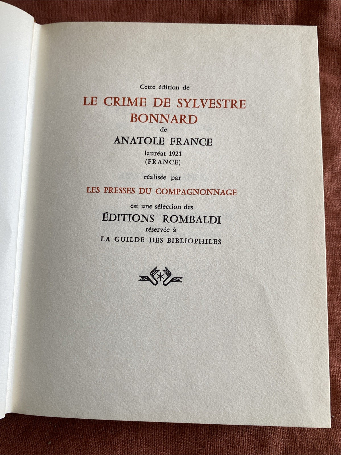 Collect. Prix Nobel Rombaldi A. FRANCE  le crime de sylvestre bonnard Prix 1921 - livre -