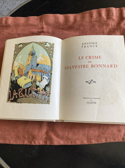 Collect. Prix Nobel Rombaldi A. FRANCE  le crime de sylvestre bonnard Prix 1921 - livre -