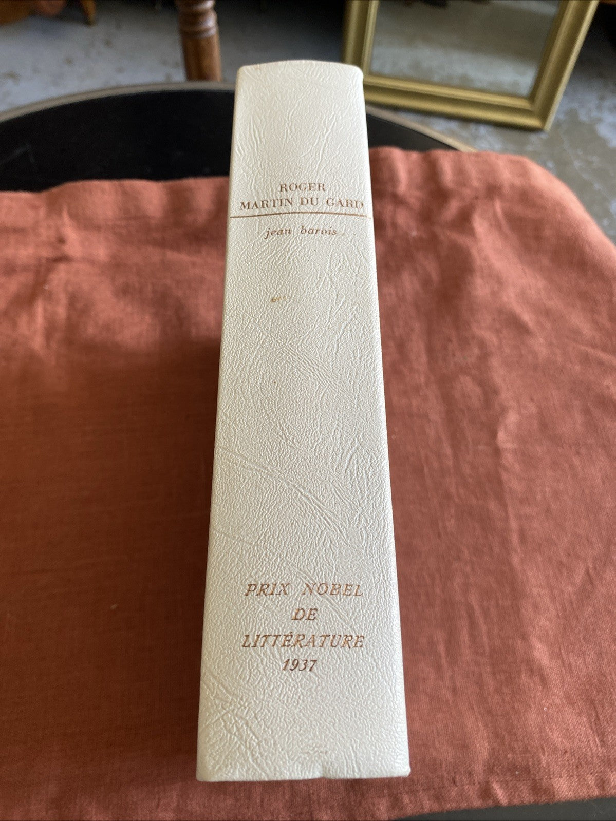 Livre Roger Martin Du Gard - Jean Barous - Édition Rombaldi - Nobel 1937