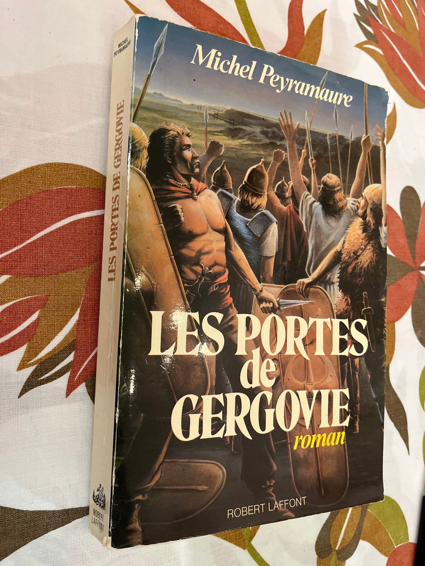 Les portes de Gergovie par Michel Peyramaure